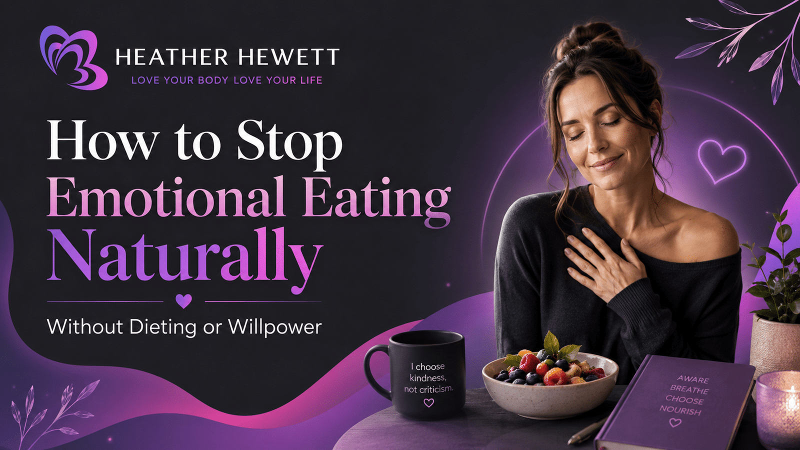Woman practicing mindful self-care to stop emotional eating naturally without dieting or willpower