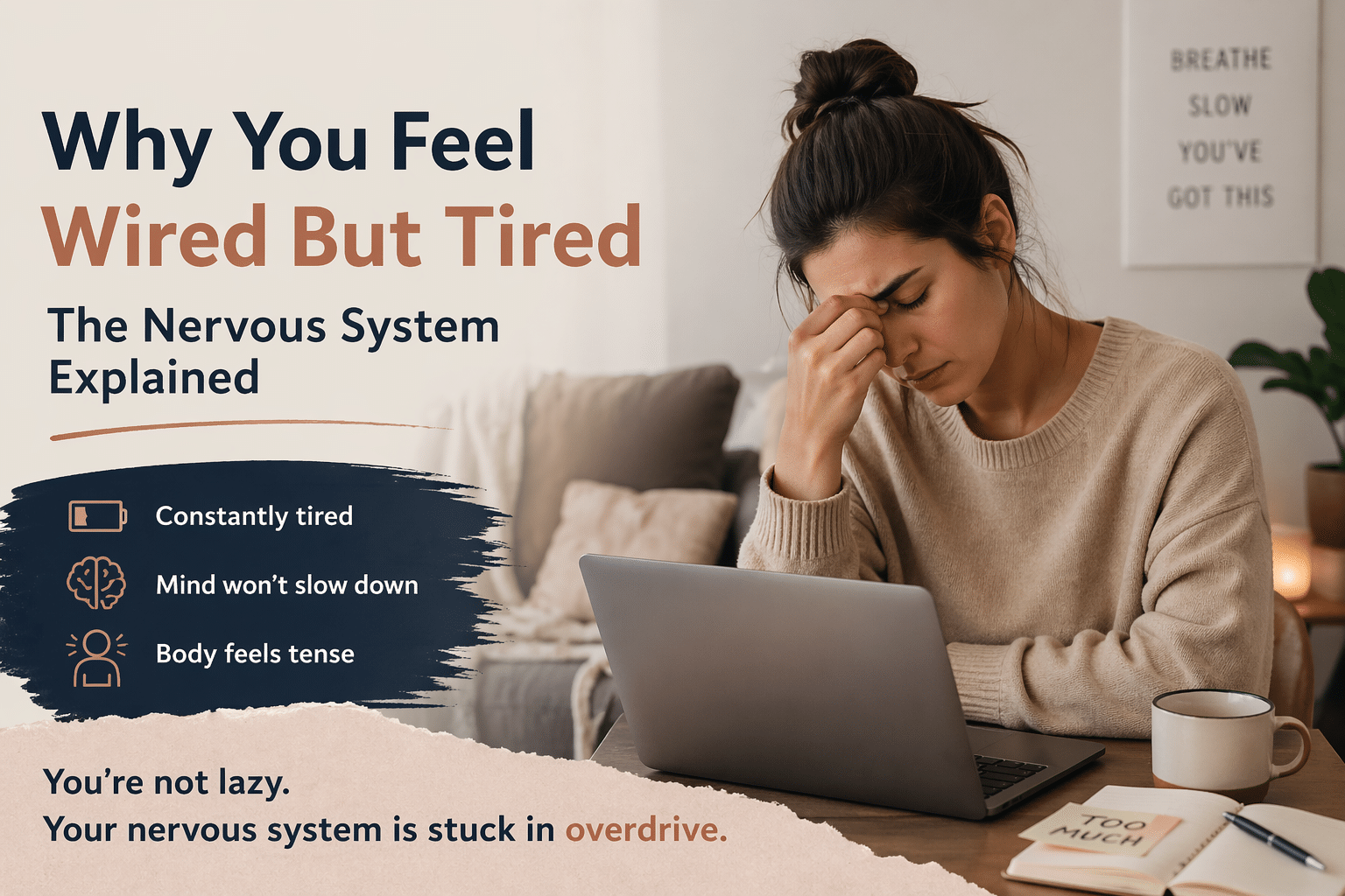 why do I feel wired but tired