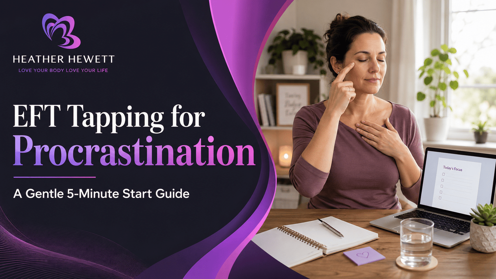 EFT tapping for procrastination