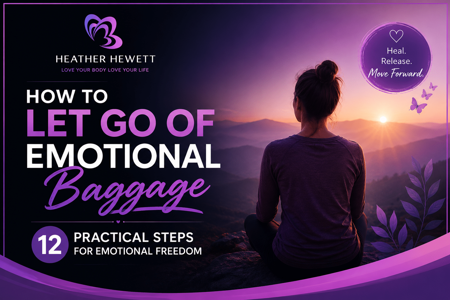 how to let go of emotional baggage