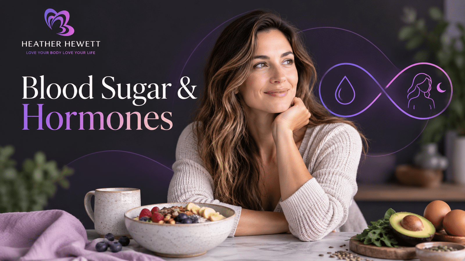 Woman with balanced foods beside blood sugar and hormones graphics in a women’s wellness setting